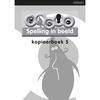 Taal in Beeld Spelling editie 2 kopieerboek 5
