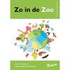 Werkgids Zo in de zoo groep 3 voor de betere leerling